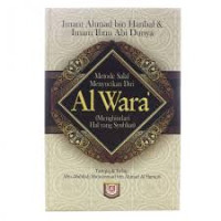 Image of Al Wara: Metode Salaf Menyucikan Diri (Menghindari Hal yang Syubhat)